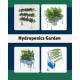 Hydroponics Garden Hydroponics Garden